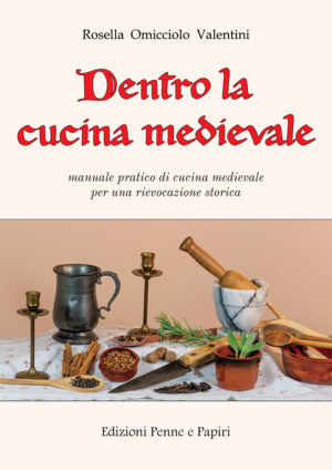 Dentro la cucina medievale